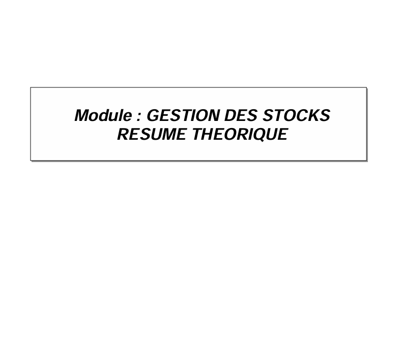 Gestion des stocks – Résumé théorique
